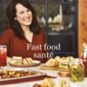 Page couverture du livre de recettes de Geneviève O'gleman : Fast Food Santé